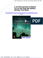 Full Download Traditions and Encounters A Global Perspective On The Past 6th Edition Bentley Test Bank PDF Full Chapter