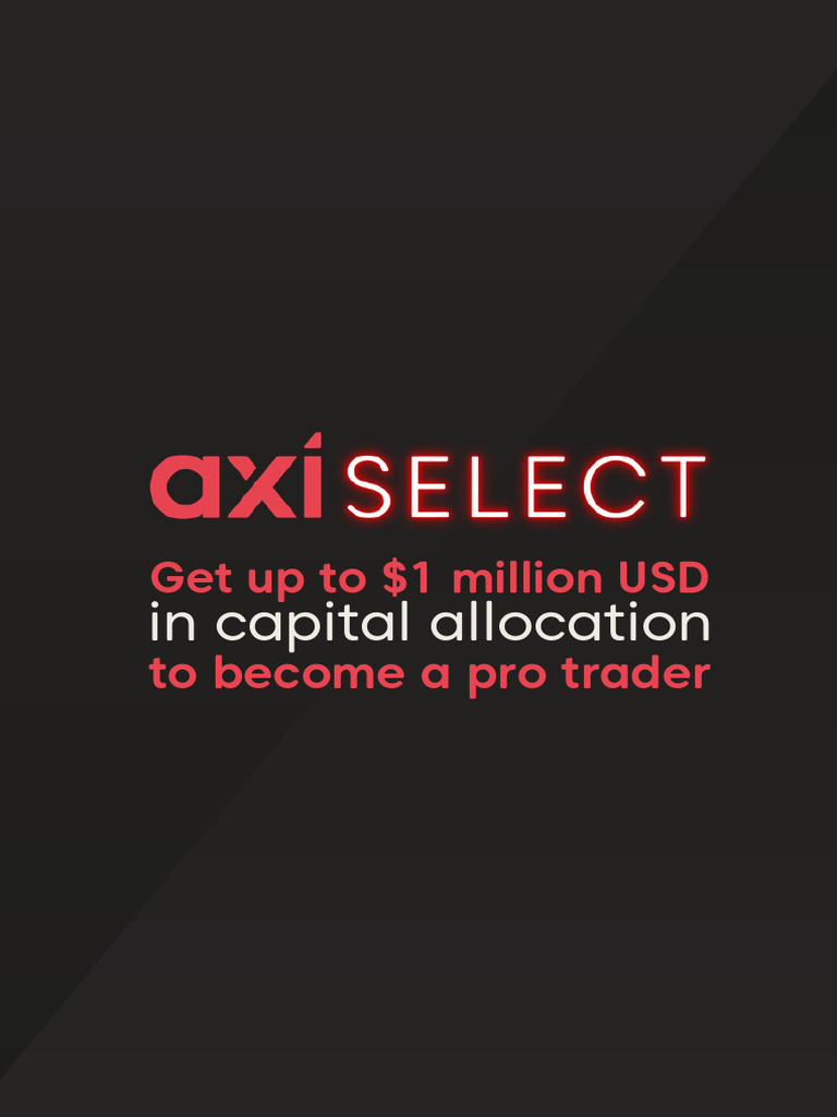 Axi Select Funded Trader Program Overview | PDF | Trade | Risk