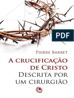 A crucificação de Cristo descrita por um cirurgião