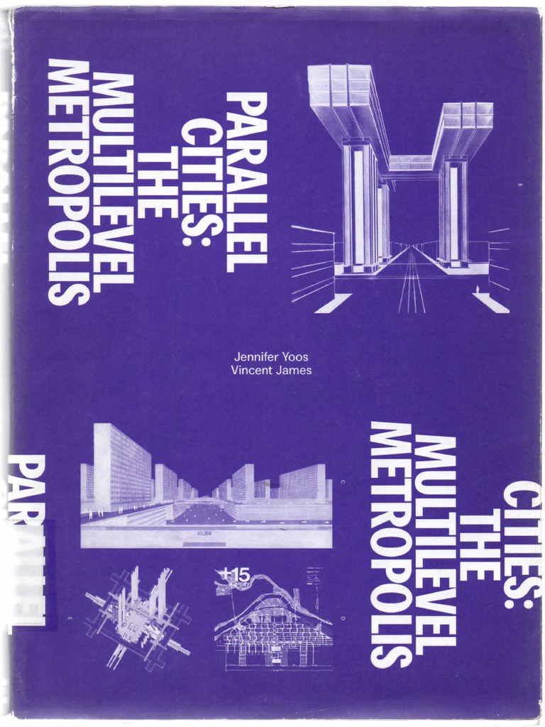 Parallel Cities. The Multilevel Metropolis. Capítulo 05. The | PDF