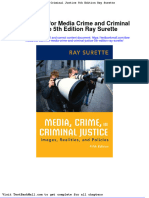 Full Download Test Bank For Media Crime and Criminal Justice 5th Edition Ray Surette PDF Full Chapter