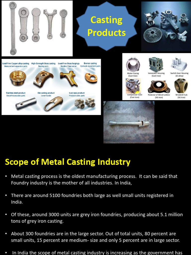 Metal Casting Industry Overview | PDF | Casting | Thermal Expansion