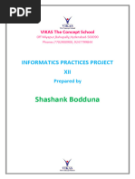 Shashank Bodduna: Informatics Practices Project XII