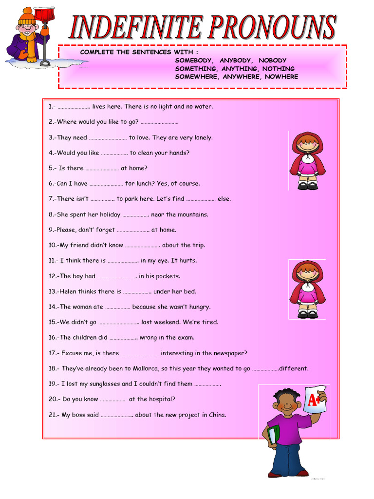 Complete The Sentences With: Somebody, Anybody, Nobody Something ...