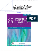 Full Download Conceptual Foundations The Bridge Professional Nursing 6th Edition Friberg Creasia Test Bank PDF Full Chapter