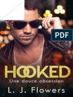 L J Flowers Hooked Une Douce Obsession