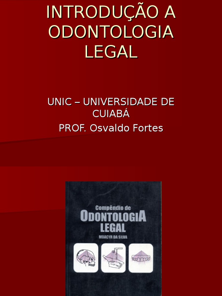 ODONTOLOGIA LEGAL- Prontuário odontológico parte 1 