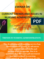 Seminar On Current Trends and Issues in Nursing Administration