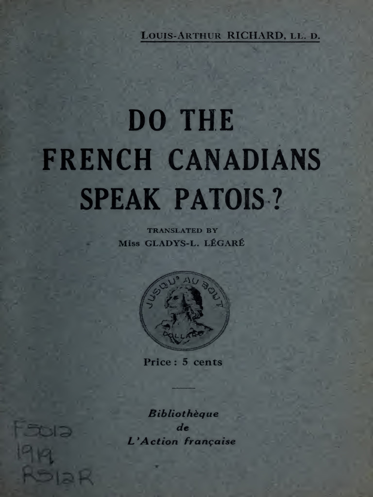 1919 (L.A. Richard) Do The French Canadians Speak Patois PDF French