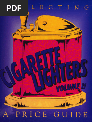 Коллекционирование Зажигалок, Том 2 [1995, Collecting Cigarette Lighters. a Price Guide, Vol. II, Wood N.S.]