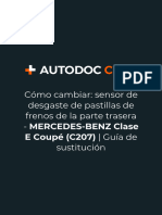 Cómo Cambiar - Sensor de Desgaste de Pastillas de Frenos de La Parte Trasera - MERCEDES-BENZ Clase E Coupé (C207) - Guía de Sustitución