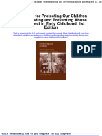 Full Download Test Bank For Protecting Our Children Understanding and Preventing Abuse and Neglect in Early Childhood 1st Edition PDF Full Chapter