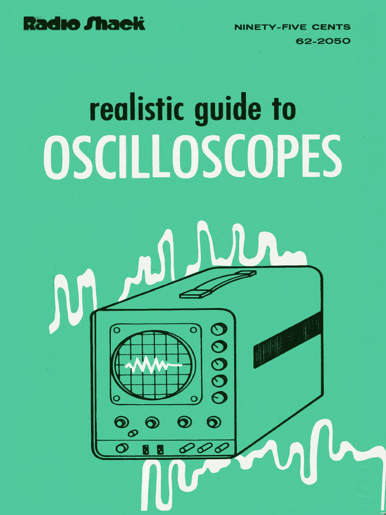 Radio Shack Oscilloscope Guide | PDF | Technology & Engineering