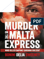 Carlo Bonini, Manuel Delia, John Sweeney - Murder On The Malta Express, Who Killed Daphne Caruana Galizia