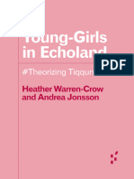 Young-Girls in Echoland - #Theorizing Tiqqun - Heather Warren-Crow, Andrea Jonsson - Forerunners - Ideas First, 2020 - University of Minnesota Press - 9781517913021 - Anna's Archive