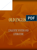Old English The Linguistic System 1
