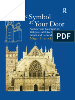 Nigel Hiscock - The Symbol at Your Door - Number and Geometry in Religious Architecture of The Greek and Latin Middle Ages-Routledge (2007)