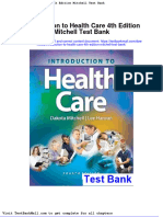 Full Download Introduction To Health Care 4th Edition Mitchell Test Bank PDF Full Chapter