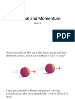 Impulse and Momentum