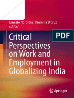 Ernesto Noronha, Premilla D'Cruz (Eds.) - Critical Perspectives On Work and Employment in Globalizing India-Springer Singapore (2017)