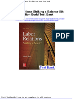 Full Download Labor Relations Striking A Balance 5th Edition Budd Test Bank PDF Full Chapter