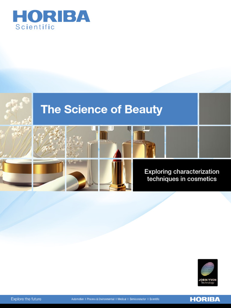 HORIBA - The Science of Beauty Exploring Characterization Techniques in ...