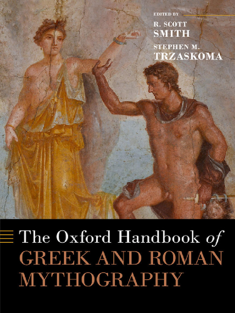 洋書 The Oxford Handbook of Greek and Roman The Oxford Handbook of Greek and Roman Mythography (R. Scott