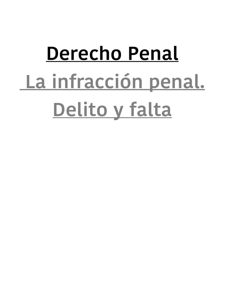 Derecho Penal El Delito | PDF | Derecho penal | Intención (Derecho Penal)