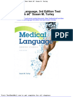 Full Download Medical Language 3rd Edition Test Bank Susan M Turley PDF Full Chapter