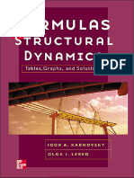 Formulas For Structural Dynamics, Tables, Graphs and Solutions by Igor A. Karnovsky and Olga I. Lebed