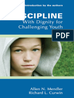 Richard Curwin - Allen Mendler - Discipline With Dignity For Challenging Youth-Solution Tree Press (2004)