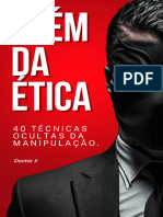 Alem Da Etica 40 Tecnicas Ocultas Da Manipulacao