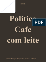 Politica Cafe Com Leite