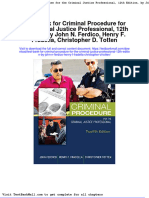 Test Bank For Criminal Procedure For The Criminal Justice Professional, 12th Edition, by John N. Ferdico, Henry F. Fradella, Christopher D. Totten