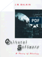 Balkin, J. M. (1998) - Cultural Software. A Theory of Ideology. Yale University Press.