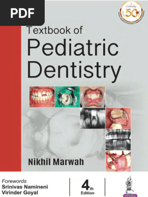 Textbook of Pediatric Dentistry, 4th Edition Nikhil Marwah z Lib