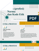 Etika (Profesi) Norma Dan Kode Etik