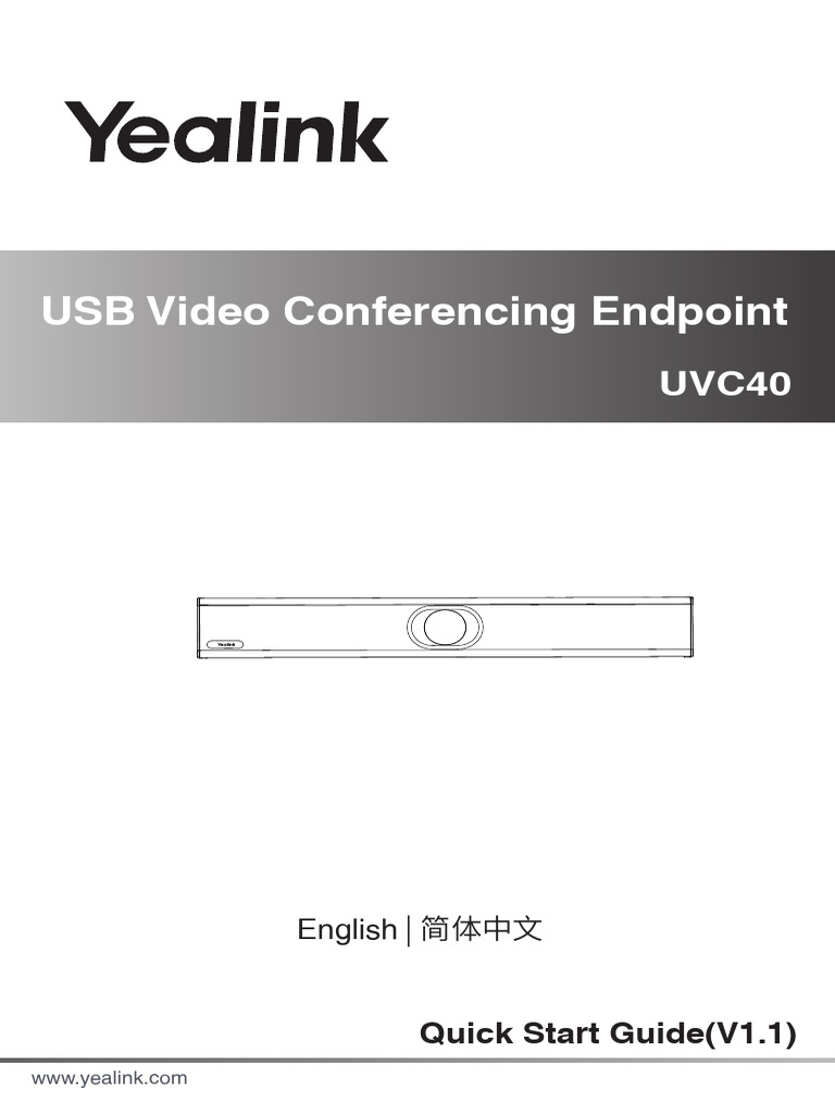 Yealink+UVC40 Quick Start Guide+ (EN,+CN) +V1.1 | PDF | Power Supply ...