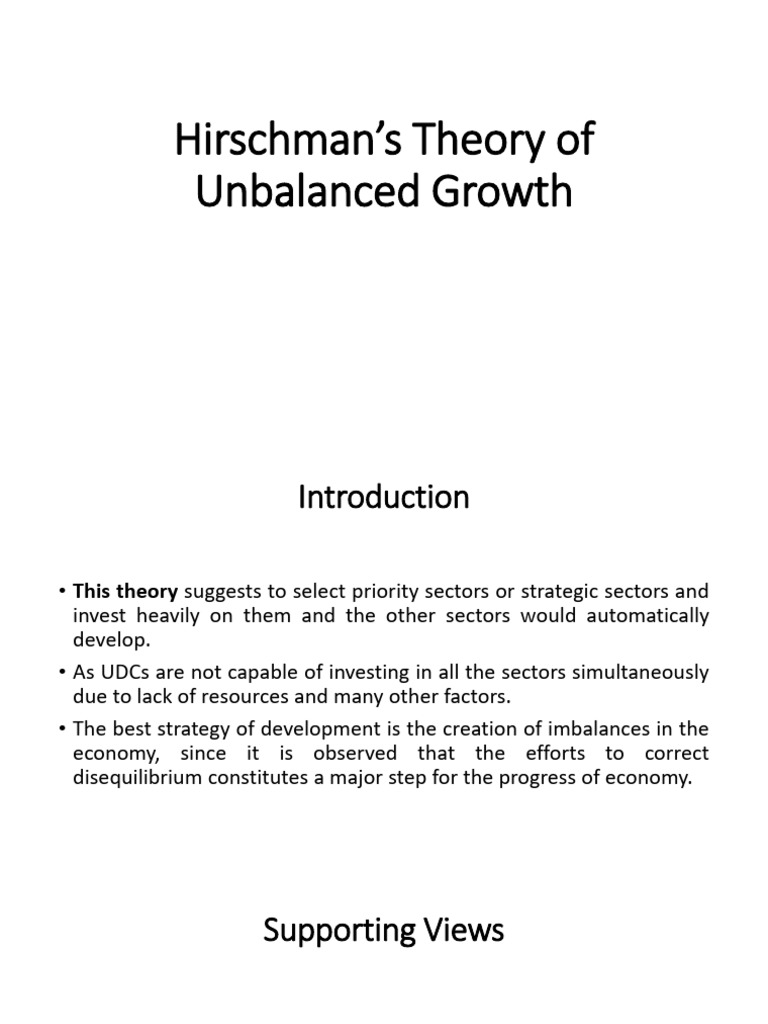 Hirschman's Unbalanced Growth Theory | PDF | Economic Growth | Economic ...