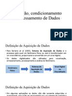 Aquisição, Condicionamento e Processamento de Dados