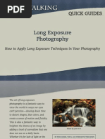 Long Exposure Photography: Quick Guides