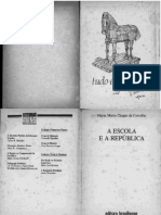 (Tudo É História) Marta Maria Chagas de Carvalho - Escola e A Republica