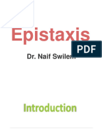 Epistaxis: Dr. Naif Swilem