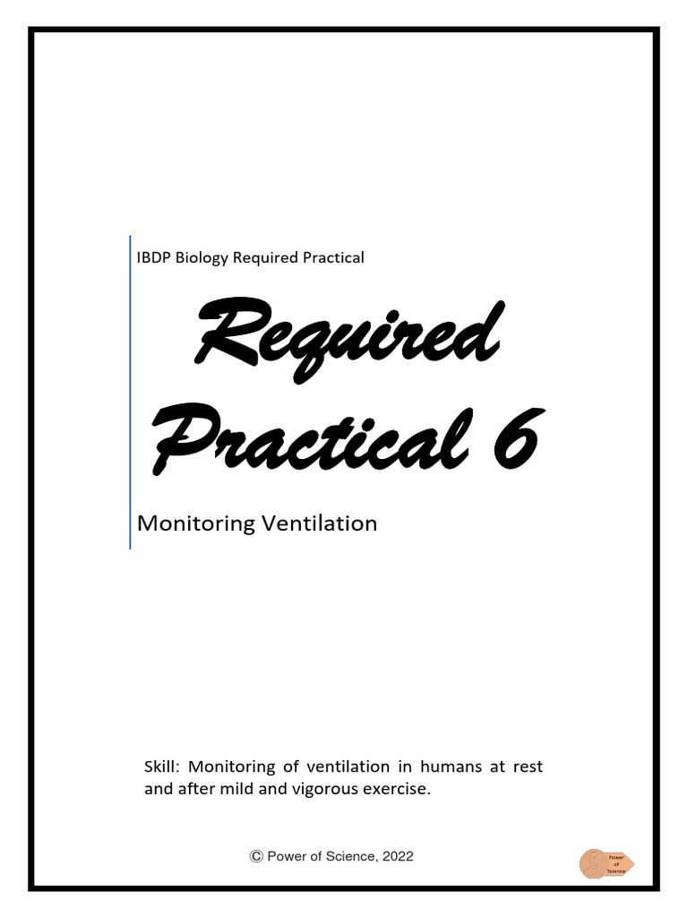 6 IB Biology Required Practical 6 Ventilation IBDP Full Lab