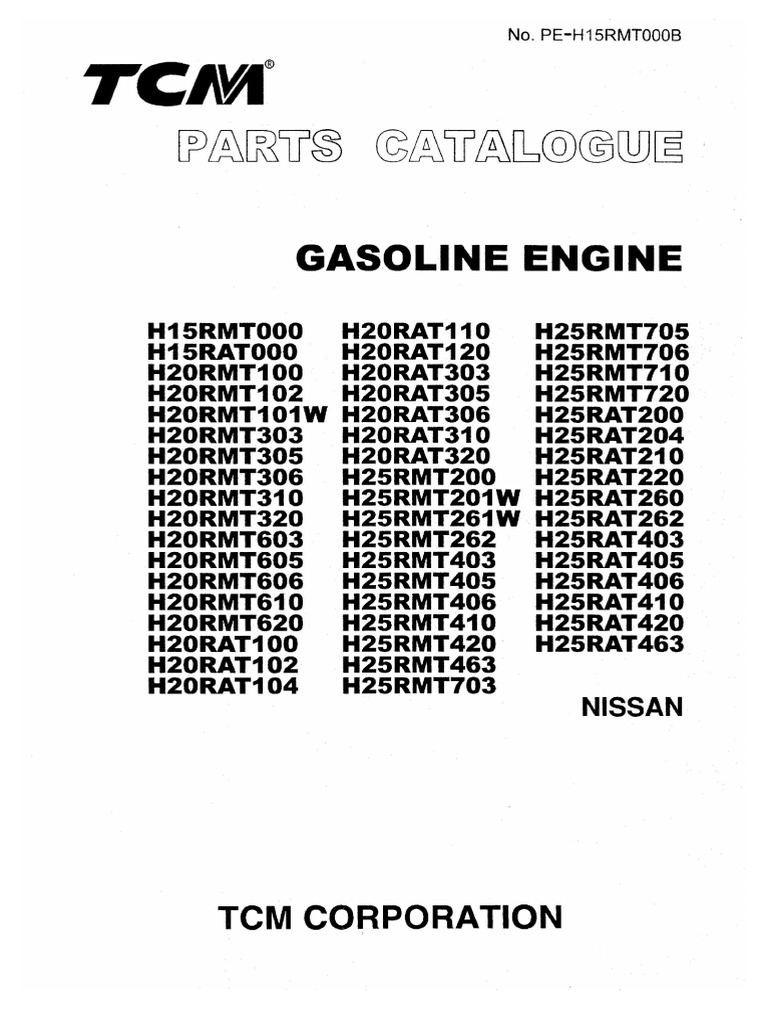 TCM - Parts Manual - Engine Nissan H15 H20 H25 - PE-H15RMT000B - 168 Pages | PDF
