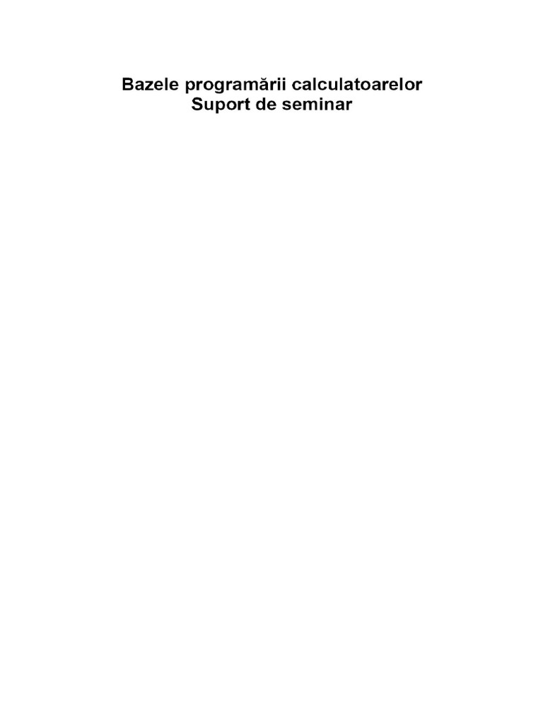 Suport Seminar Bazele Programarii Calculatoarelor | PDF