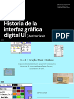 Historia de La Interfaz Gráfica Digital UI (User Interface)