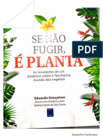 Livro - Se Não Fugir É Planta