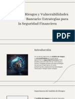 Analisis de Riesgos y Vulnerabilidades en El Sector Bancario Estrategias para La Seguridad Financie