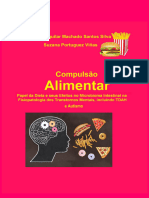 Livro Compulsão Alimentar. Papel Da Dieta e Seus Efeitos Na Microbiota Intestinal, Na Fisopatologia Dos Transtornos Mentais, Incluindo TDAH e Autismo